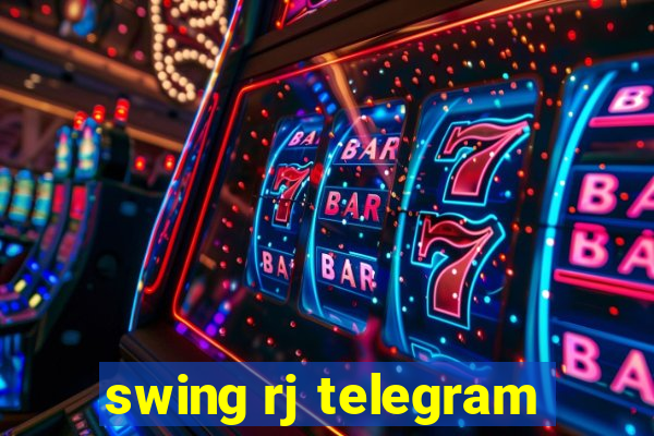 swing rj telegram